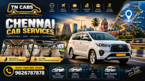 Chennai Cab Service – Local, Airport & Outstation Taxi | TN Cabs